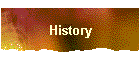 History